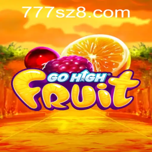 Discover the Exciting World of GoHighFruit: A New Approach to Classic Gaming