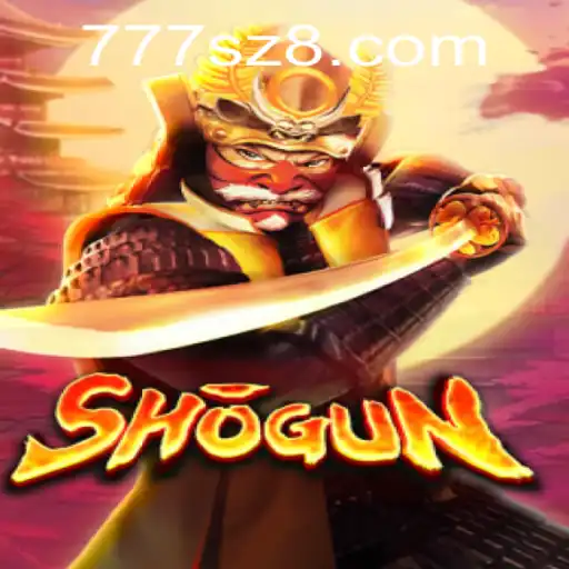 Discovering the Intricacies of Shogun: The Exciting 777sz Game