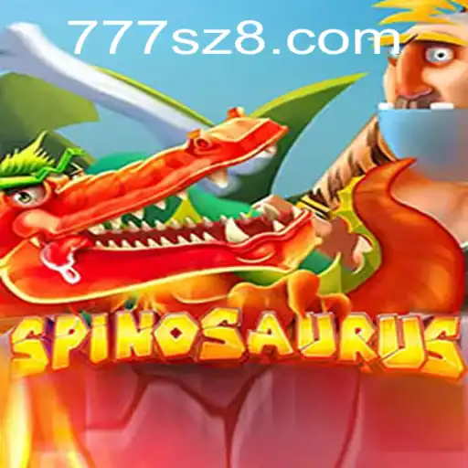 Unveiling Spinosaurus: A Thrilling Dino-Based Adventure with 777sz